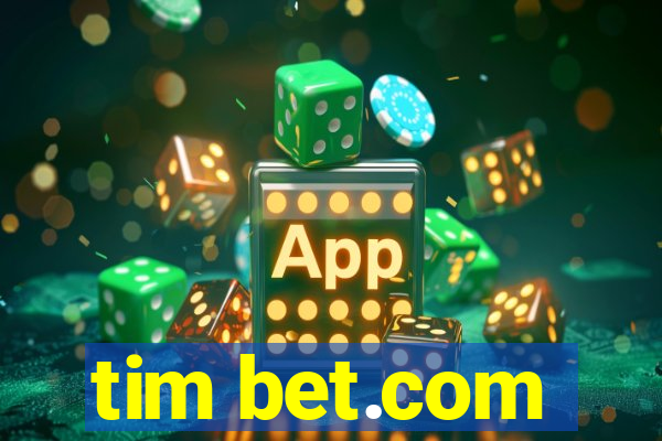 tim bet.com